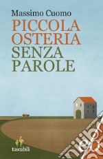 Piccola osteria senza parole. E-book. Formato EPUB ebook