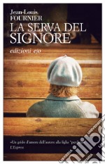 La serva del signore. E-book. Formato EPUB ebook