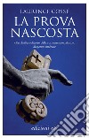 La prova nascosta. E-book. Formato EPUB ebook di Laurence Cossé