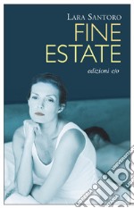 Fine estate. E-book. Formato EPUB ebook