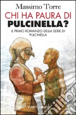 Chi ha paura di Pulcinella?. E-book. Formato EPUB
