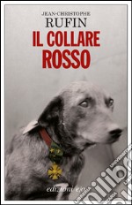 Il collare rosso. E-book. Formato EPUB ebook