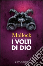 I volti di Dio. E-book. Formato EPUB ebook