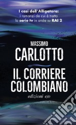 Il corriere colombiano. E-book. Formato EPUB ebook