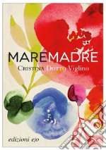 Maremadre. E-book. Formato EPUB ebook