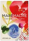 Maremadre. E-book. Formato EPUB ebook