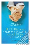 Lettera di un omosessuale alla Chiesa di Roma. E-book. Formato EPUB ebook