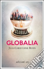 Globalia. E-book. Formato EPUB ebook