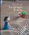 La spiaggia di notte. E-book. Formato EPUB ebook