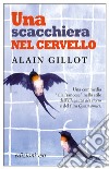 Una scacchiera nel cervello. E-book. Formato EPUB ebook