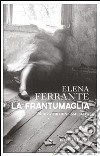 La frantumaglia. Nuova edizione ampliata. E-book. Formato EPUB ebook