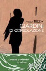 Giardini di consolazione. E-book. Formato EPUB ebook