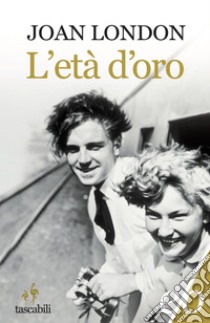 L’età d’oro. E-book. Formato EPUB ebook di Joan London