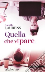 Quella che vi pare. E-book. Formato EPUB ebook