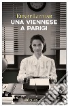 Una viennese a Parigi. E-book. Formato EPUB ebook