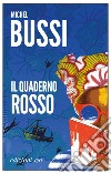 Il quaderno rosso. E-book. Formato EPUB ebook