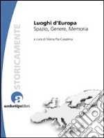 Luoghi d’Europa. E-book. Formato EPUB ebook