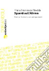 Sguardi sull’Altrove. Cinema missionario e antropologia visuale. E-book. Formato PDF ebook di Maria Francesca Piredda