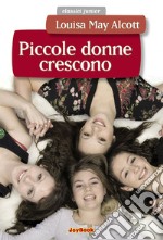 Piccole donne crescono. E-book. Formato EPUB ebook