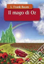 Il mago di Oz. E-book. Formato EPUB ebook