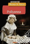 Pollyanna. E-book. Formato EPUB ebook