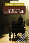 Lo strano caso del dr Jekyll e mr Hide. E-book. Formato EPUB ebook di Robert Louis Stevenson