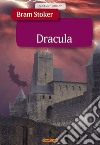 Dracula. E-book. Formato EPUB ebook di Abraham  “Bram” Stoker