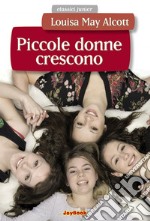 Piccole donne crescono. E-book. Formato PDF ebook