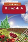 Il mago di Oz. E-book. Formato PDF ebook