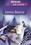 Zanna bianca. E-book. Formato PDF ebook