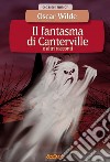 Il fantasma di Canterville. E-book. Formato PDF ebook