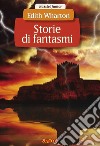 Storie di fantasmi. E-book. Formato PDF ebook