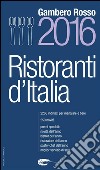 Ristoranti d'Italia 2016. E-book. Formato EPUB ebook