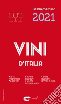 Vini d'Italia 2021. E-book. Formato EPUB ebook di AA.VV 