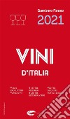 Vini d'Italia 2021. E-book. Formato EPUB ebook