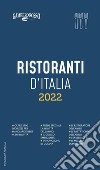 Ristoranti d&apos;Italia 2022. E-book. Formato EPUB ebook