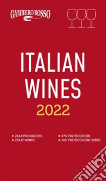 Italian Wines 2022. E-book. Formato EPUB ebook di AA.VV.