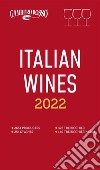 Italian Wines 2022. E-book. Formato EPUB ebook