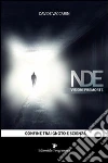 NDE. Visioni premorte: confine tra ignoto. E-book. Formato EPUB ebook