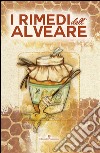 I rimedi dell'alveare. E-book. Formato EPUB ebook