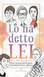 Lo ha detto LEI. E-book. Formato EPUB ebook