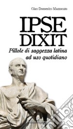 Ipse dixit. E-book. Formato EPUB ebook