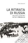 La ritirata di russia. E-book. Formato EPUB ebook