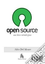 Open source. Una breve introduzione. E-book. Formato PDF