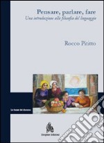 Pensare, parlare, fare. E-book. Formato PDF ebook