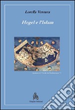 Hegel e l'islam. E-book. Formato PDF ebook