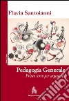 Pedagogia generale - primo corso per argomenti ebook. E-book. Formato PDF ebook