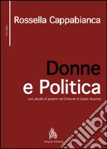 Donne e politica. Uno studio di genere nel comune di Sessa Aurunca. E-book. Formato PDF ebook