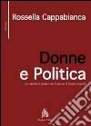 Donne e politica. Uno studio di genere nel comune di Sessa Aurunca. E-book. Formato PDF ebook di Rossella Cappabianca