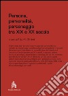 Persona, personalità, personaggio tra XIX e XX secolo. E-book. Formato PDF ebook